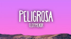 Peligrosa| треки 2026