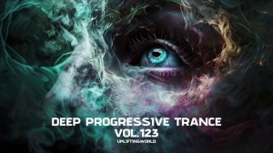 Deep Progressive Trance MIX 2026 vol.123