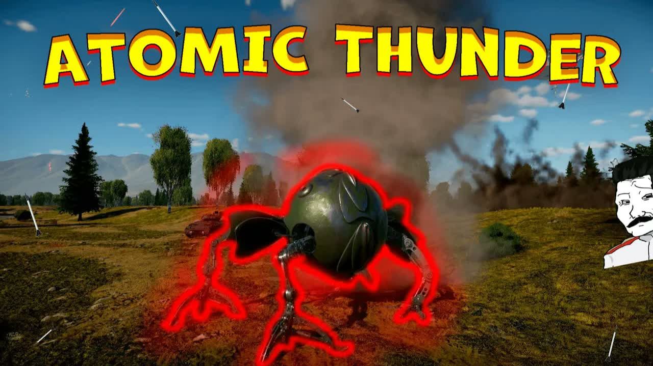 Будущее уже в WarThunder! ｜ AtomicThunder