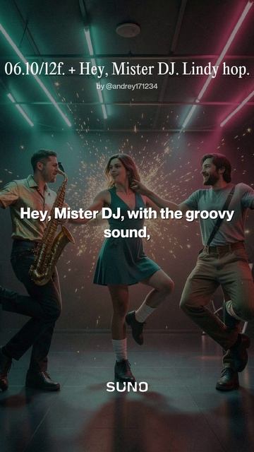06.10/12f. + Hey, Mister DJ. Lindy hop..mp4