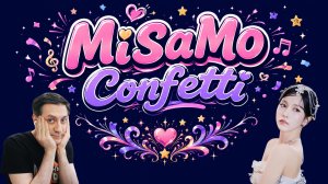 Честная реакция на MiSaMo — Confetti