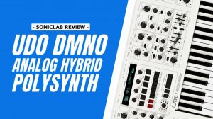 UDO Audio DMNO: Binaural Dynamic Synth Review