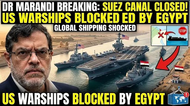 DR MARANDI BREAKING Egypt Blocked US Warships from Entering the Suez Canal — Global Shipping смотреть онлайн