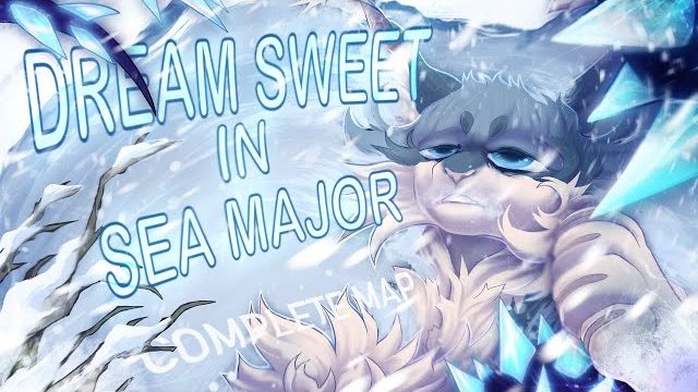 Dream Sweet in Sea Major [COMPLETE Bristlefrost MAP] (КОТЫ ВОИТЕЛИ МАП ПЕРЕЗАЛИВ) смотреть онлайн