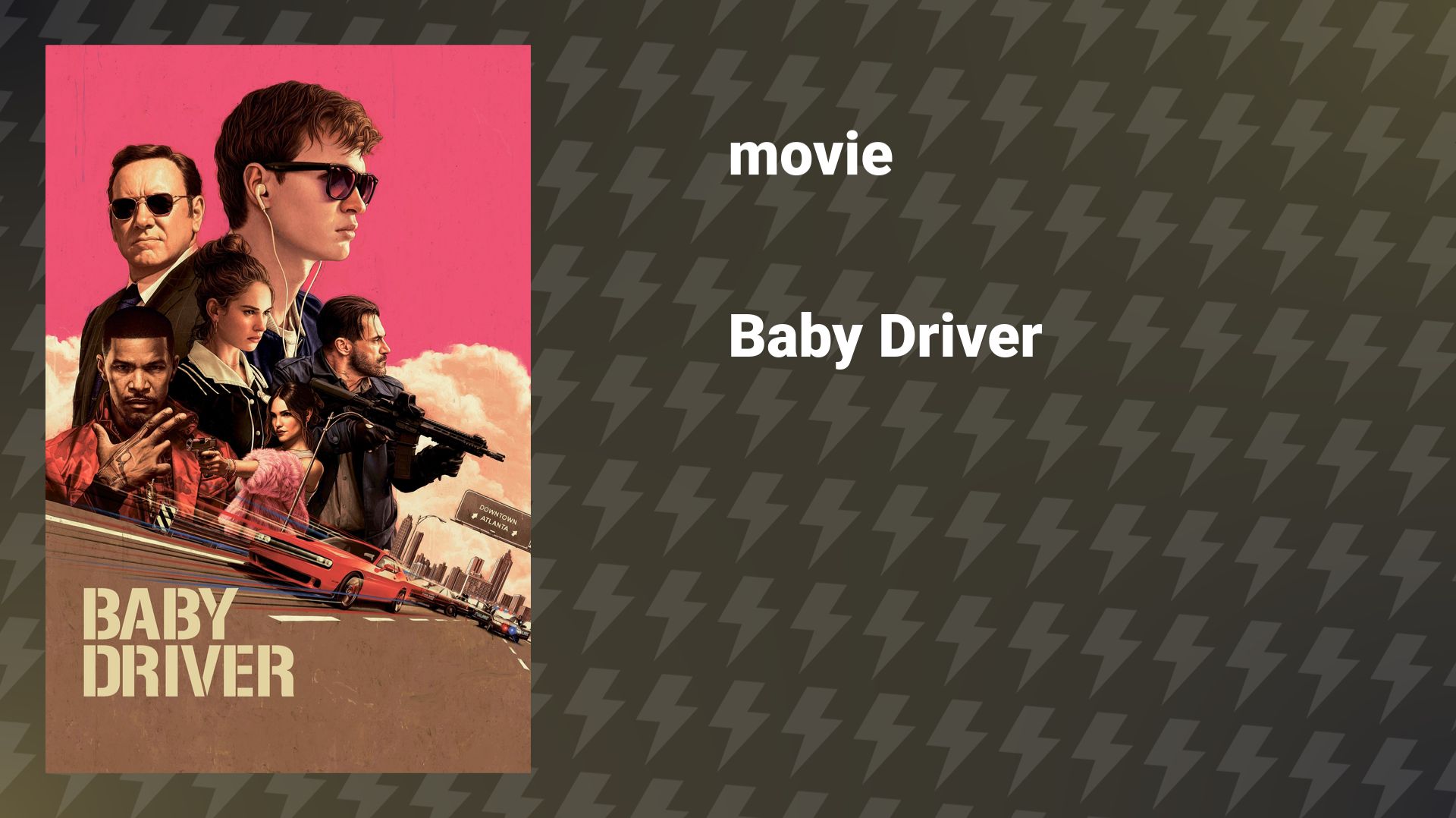 Baby Driver (film, 2017) смотреть онлайн