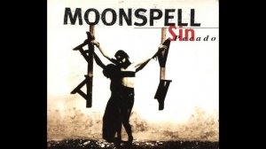 MOONSPELL - Sin Pecado (Full Album) 1998