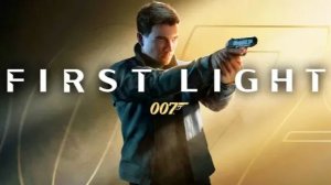 🛑007 First Light.#01. прохождение начало- ПК-2К