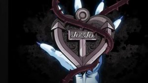 JoJo's Bizarre Adventure opening 6