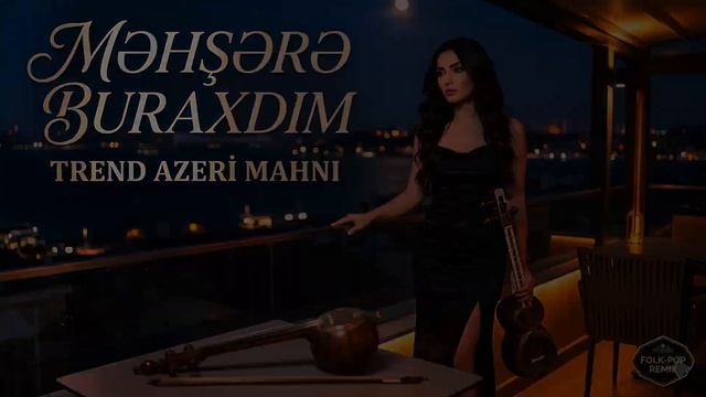 Məhşərə buraxdım (2026) смотреть онлайн