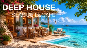 Deep House Mix 2026 🌴 Фоновая Музыка для Отдыха, Работы и Летнего Настроения