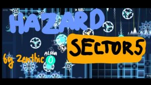 HazardSector 5 by ZenthicAlpha