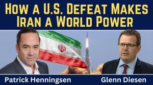 Patrick Henningsen_ How a U.S. Defeat Makes Iran a World Power