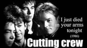 Cutting Crew_I Just Died in Your Arms_1986 Official Video