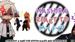 ✨Hashira React To My Fyp✨, Credit In Desc