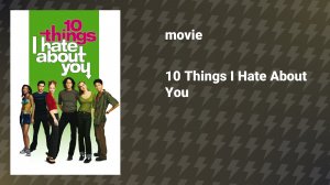 10 Things I Hate About You (movie, 1999)