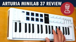 Arturia MiniLab 37 Review