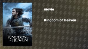 Kingdom of Heaven (movie, 2005)