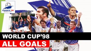 ЧМ 1998 - ВСЕ ГОЛЫ / ALL GOALS - FIFA WORLD CUP 1998