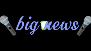 big news
