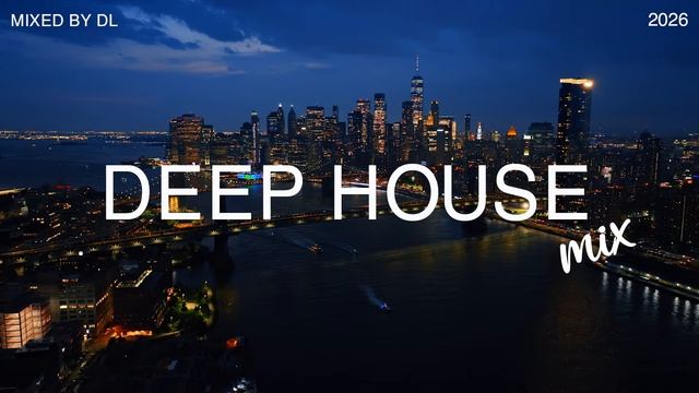 Deep House Mix 2026 🌅 Sunset Chill & Relaxing Summer Vibes смотреть онлайн