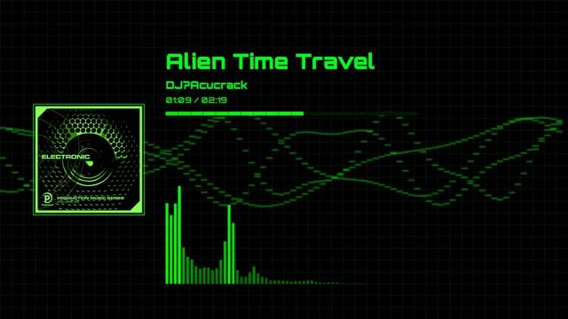 Alien Time Travel | DJ? Acucrack смотреть онлайн