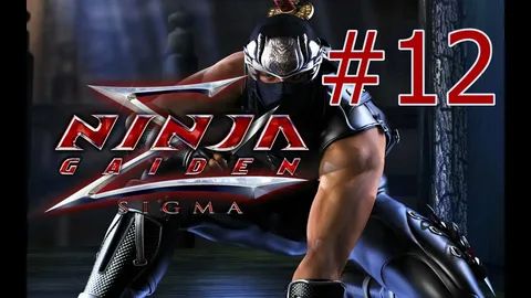 NINJA GAIDEN Σ2 Глава 12 прохождение