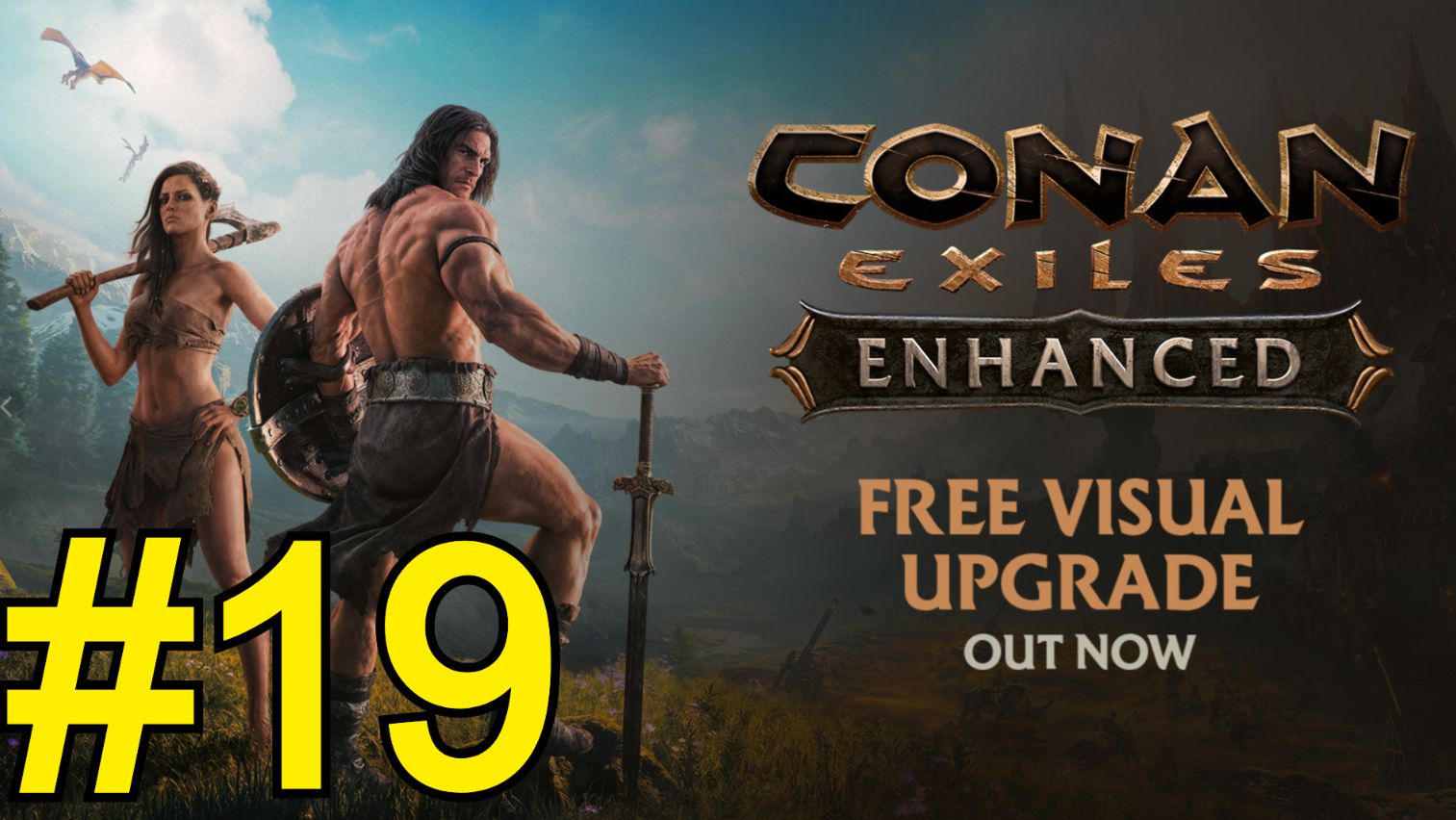 Conan Exiles Enhanced Прохождение(2026) ч19 фарм смотреть онлайн