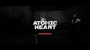 Atomic Heart: Инстинкт Истребления