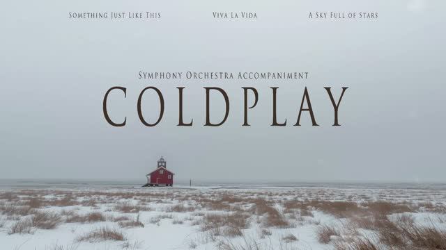 Coldplay (Part 2) — Orchestral Instrumentals ｜ Symphonic Favorites ｜ No Vocals (1 Hour) смотреть онлайн