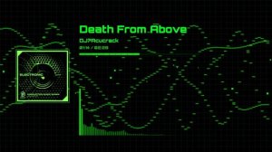 Death From Above | DJ? Acucrack