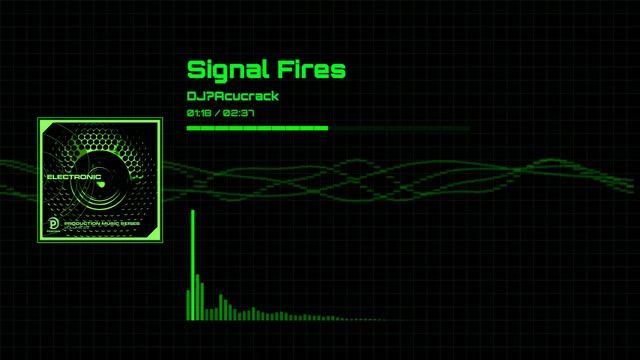 Signal Fires | DJ? Acucrack смотреть онлайн
