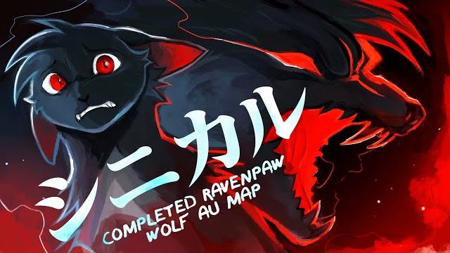 シニカル [ CYNICAL ] - A Complete Ravenpaw Wolf AU (КОТЫ ВОИТЕЛИ МАП ПЕРЕЗАЛИВ)
