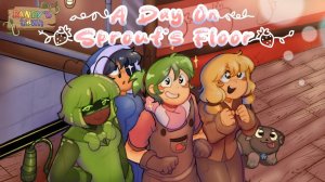 A Day on Sprout’s Floor | Dandy’s World Human AU