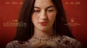 Воскресенья (2025) / Los domingos / Sundays