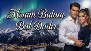 Mənim Balam Bal Dadır (Duet Cover 2026)