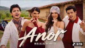 Mirjalol Nematov — Anor