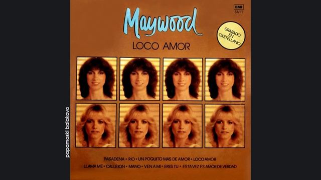 Maywood - Eres Tu, 1981 Loco Amor (papamoski balakovo)