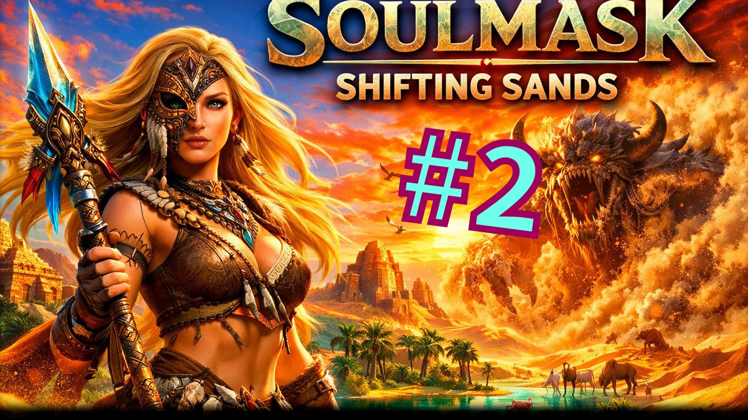Soulmask DLC Shifting Sands #2 Где мои крылья ЧУВАК!!!?
