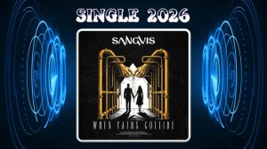 Sangvis - When Path Collide (2026) (Modern/Melodic Death Metal)
