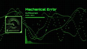 Mechanical Error | DJ? Acucrack