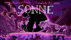 SONNE - ASHFUR'S FLAME || COMPLETE WARRIORS AU MAP (КОТЫ ВОИТЕЛИ МАП ПЕРЕЗАЛИВ)