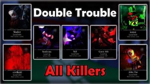 Победа со всеми убийцами в режиме Double Trouble 2 VS 16 | Forsaken
