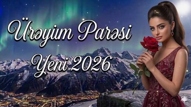 Ürəyimin parçası (Remix 2026) смотреть онлайн