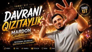 Mardon Chashanov — Davrani Qizitaylik [Toʼyona Qoʼshiq]