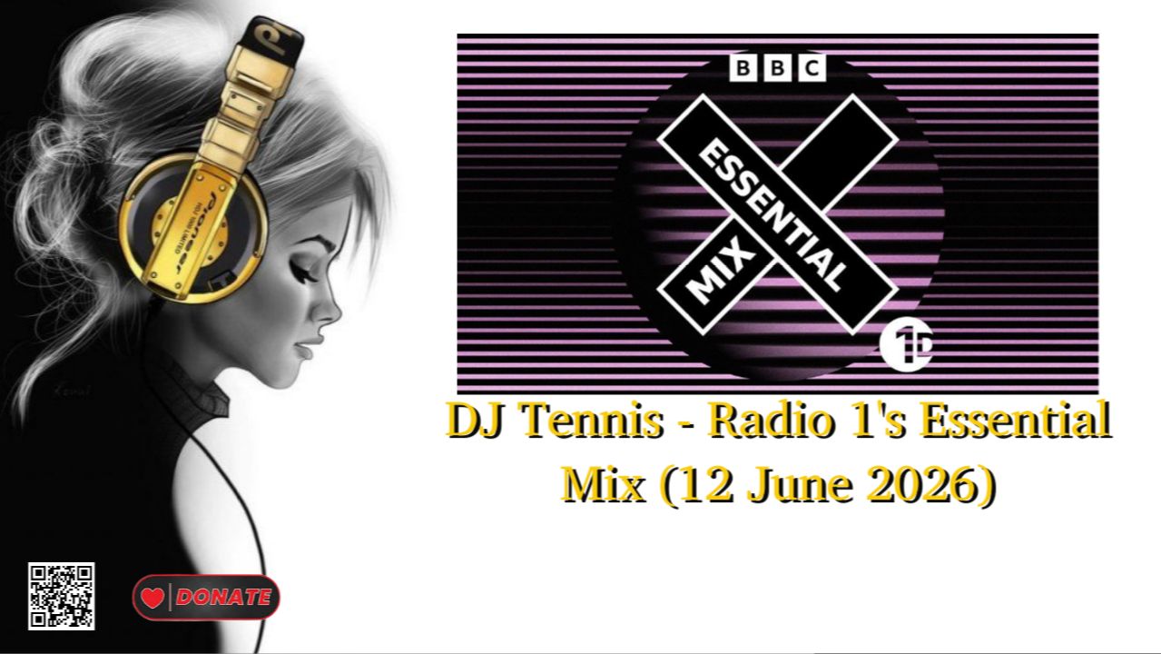 DJ Tennis - Radio 1's Essential Mix (12 June 2026)