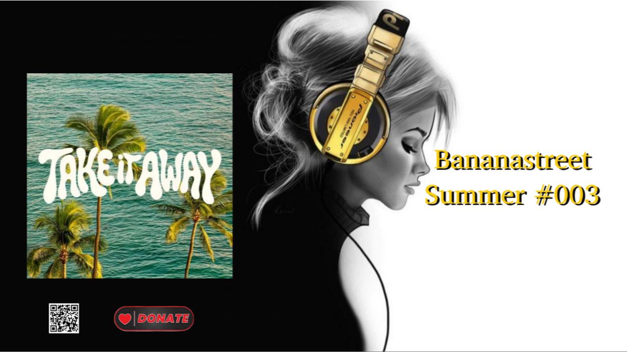 Bananastreet Summer #003