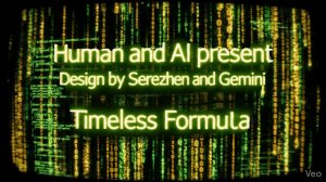 «Timeless Formula«_Design by Serezhen and Gemini_[10.06.2026]