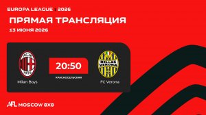 AFL26. Europa League. Day 6. Milan Boys - FC Verona