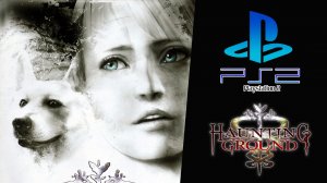Haunting Ground (PS2)