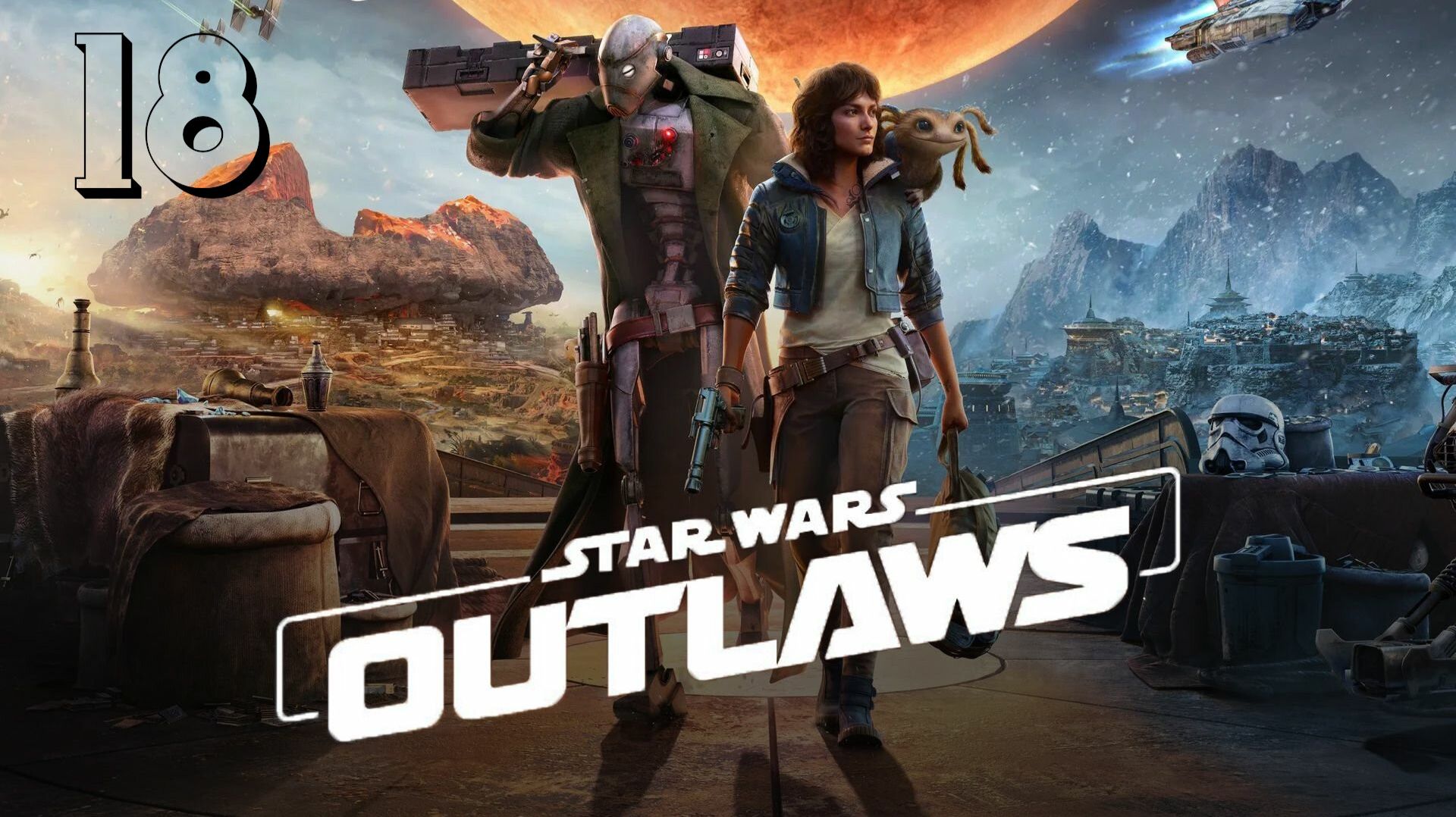 Прохождение Star wars: Outlaws - Часть 18 смотреть онлайн
